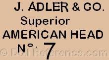 J. Adler & Co. doll mark Superior American Head No. 7