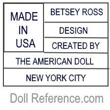 MADE IN USA BETSEY ROSS DESIGN CREATED BY THE AMERICAN DOLL NEW YORK CITY doll mark