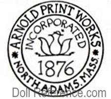 Arnold Print Works Incorporated doll mark North Adams, Mass 1876