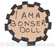 Bonser doll mark I am a Bonser Doll