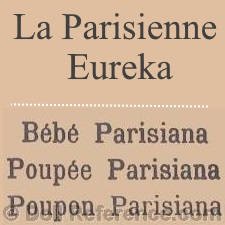 Société Anoyme de Comptoir General de la Bimbeloterie doll mark Bebe Parisiana, Poupée Parisianna, Poupon Parisiana, La Parisienne, Eureka