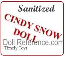 Timely Toys, Inc doll mark label Sanitized Cindy Snow Doll Timely Toys