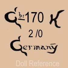 Gerbruder Kuhnlenz doll mark Gbr 170 K 2/0 Germany