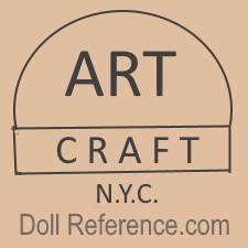 Art Craft in a half oval NYC or USA doll marks