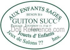 AAux Enfants Sages doll mark label Guiton Succ. Jouets d' Enfants Jeux de Salons ?? hns.