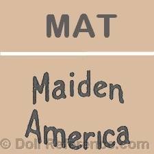 Maiden America Toy Company doll mark MAT, Maiden America