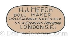 H.J. Meech Doll Maker doll mark label Dolls Cleaned & Repaired, 6, 8, 50 Kennington Road, London S.E.