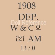 Weifel & Co doll mark 1908 DEP W & Co. 121 AM 13/0