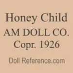 American Doll Company 1912+ Antique Dolls Identified USA 9 American Doll Company doll mark Honey Child AM DOLL CO. Copr. 1926