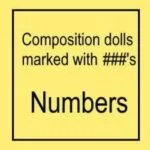 Composition Dolls Marked with Numbers Information 1 Composition dolls marked with numbers