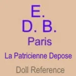 C-D French Antique Doll Makers, Marks 8 Daspres doll mark EDB La Patricienne Depose