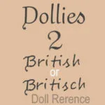 Dollies LTD doll mark Dollies British Britisch