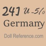 German doll mark 241 u - 5/0 Germany