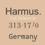 Carl Harmus Jr. doll mark Harmus 313 Germany Bahr & Proschild