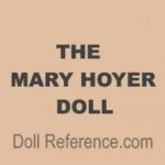 Mary Hoyer doll mark The Mary Hoyer Doll