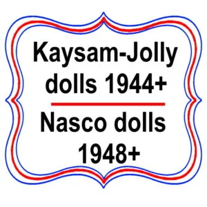 Kaysam, Jolly Toys, Nasco Creations dolls