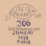 Jumeau doll mark UNIS France 306 Jumeau 1938 Paris