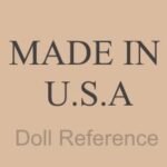 Plastic, vinyl dolls marked with a Word Phrase Information 2 made in usa doll mark