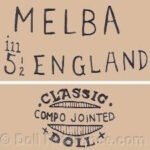 M-R British, English Doll Makers and Marks 1 Mayer & Sherratt doll mark Melba in England, Classic Compo Jointed Doll