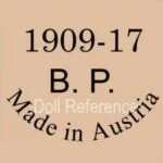 Austria or Belgium Doll Makers Doll Marks 6 Plass, & Roesner, Buchau Porcelain doll mark 1909 BP Made in Austria