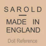 British Antique Dolls or Sarold Dolls England 8 Sarold doll mark Sarold Made in England