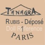 T-W French Antique Doll Makers, Doll Marks 1 Tanagra Doll Factory doll mark Tanagra Rubis-Depose Paris Rubis = movable eyes