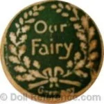 Bing Brothers or Louis Wolf Antique Dolls German 13 Louis Wolf doll label Our Fairy Germany doll mold 222